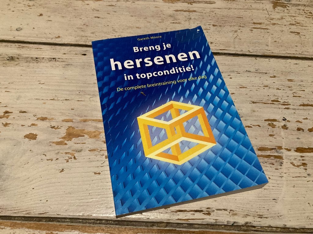 Breng je hersenen in topconditie! - Gareth Moore, Ophalen of Verzenden, Zo goed als nieuw, Sociale psychologie