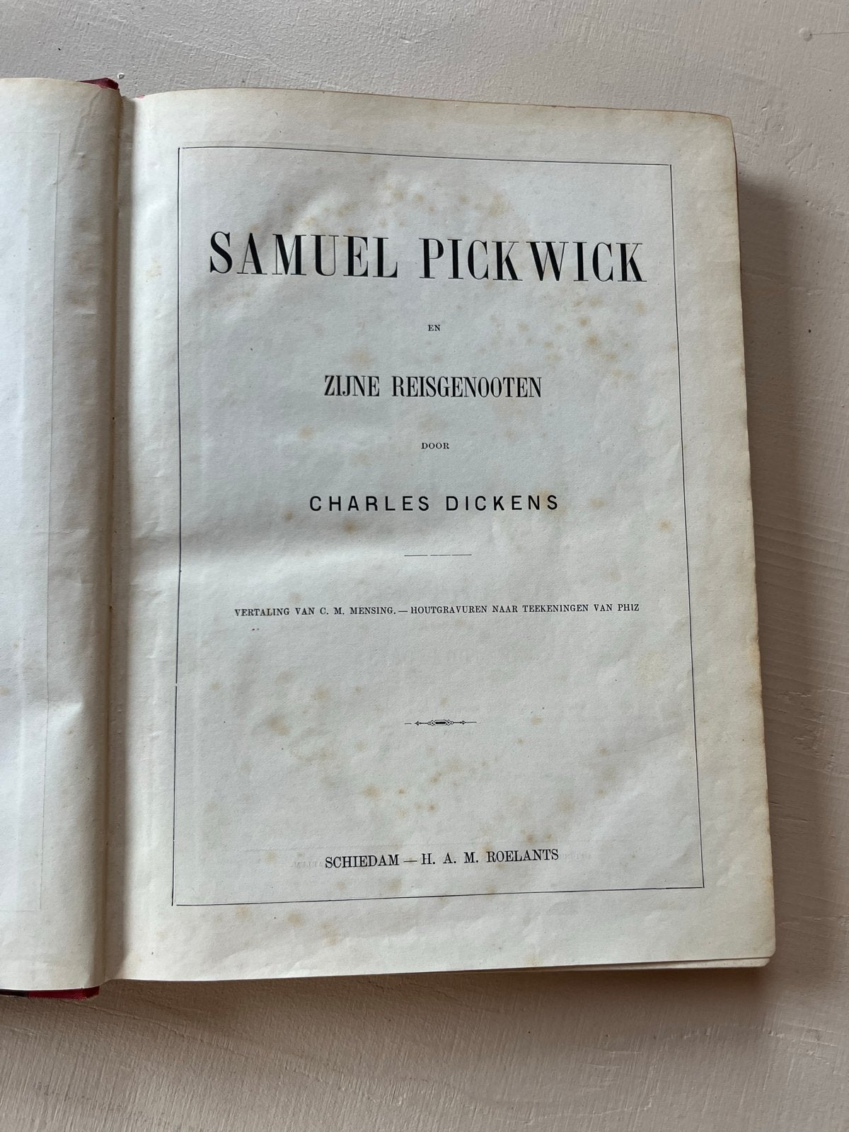 Samuel Pickwick en Zijne Reisgenooten - Charles Dickens, Antiek en Kunst, Antiek | Boeken en Bijbels, Ophalen of Verzenden