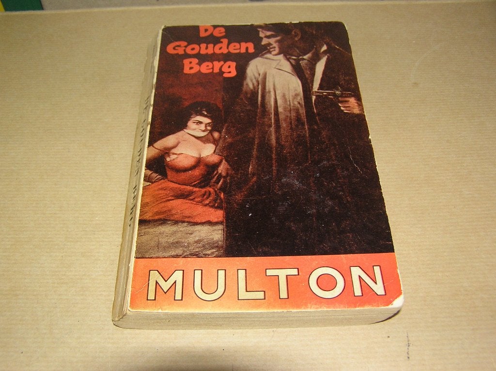 Edward Multon- De gouden berg, Boeken, Ophalen of Verzenden, Gelezen, Edward Multon