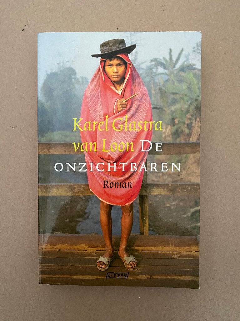 De onzichtbaren - Karel Glastra van loon, Ophalen of Verzenden, Zo goed als nieuw