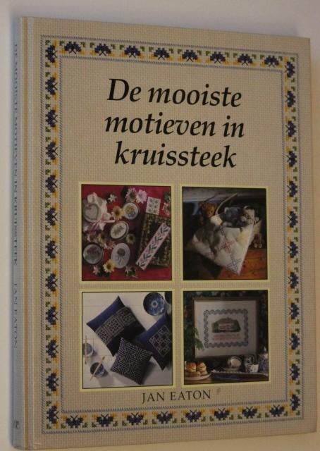 De mooiste motieven in kruissteek - Eaton - 109542/3/4, Boeken, Ophalen of Verzenden, Zo goed als nieuw, Borduren en Naaien