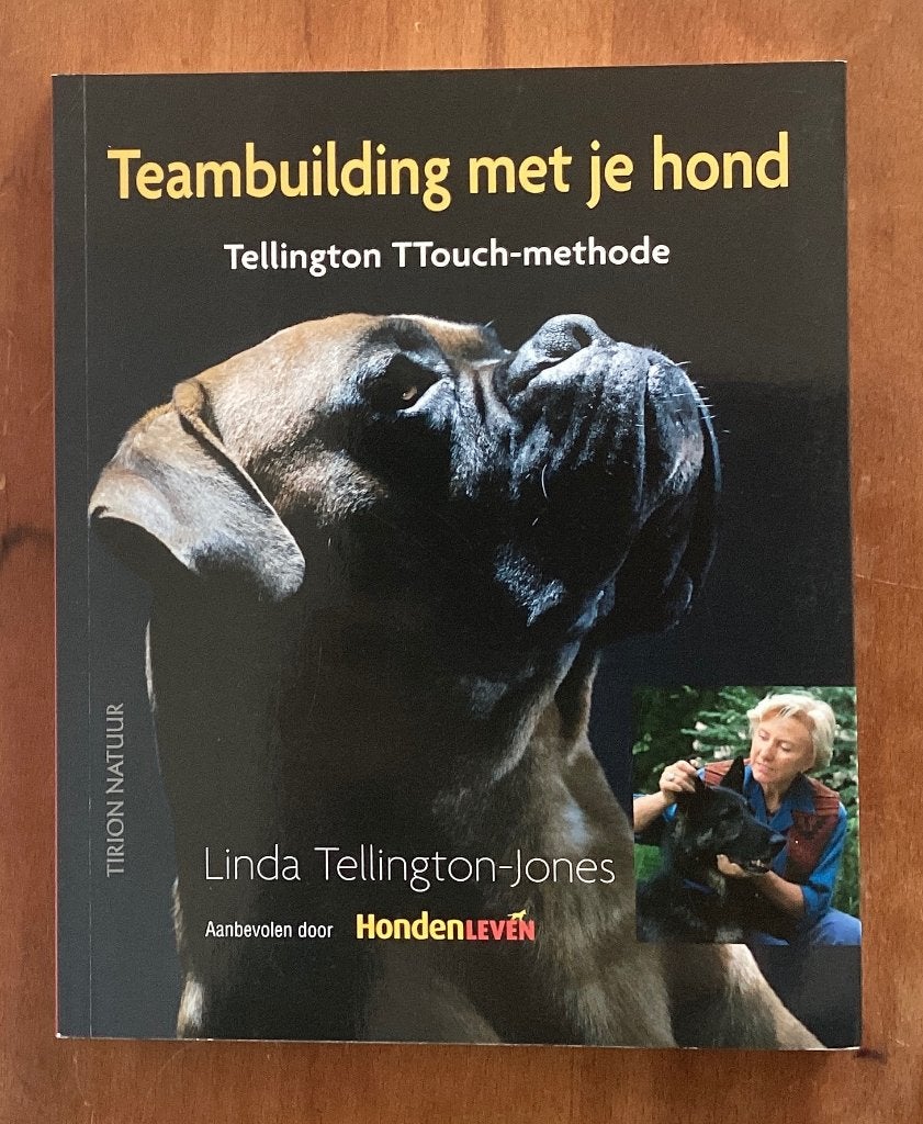 Teambuilding met je hond - Linda Tellington Jones (TTouch), Boeken, Ophalen of Verzenden, Gelezen, Honden, Linda Tellington Jones