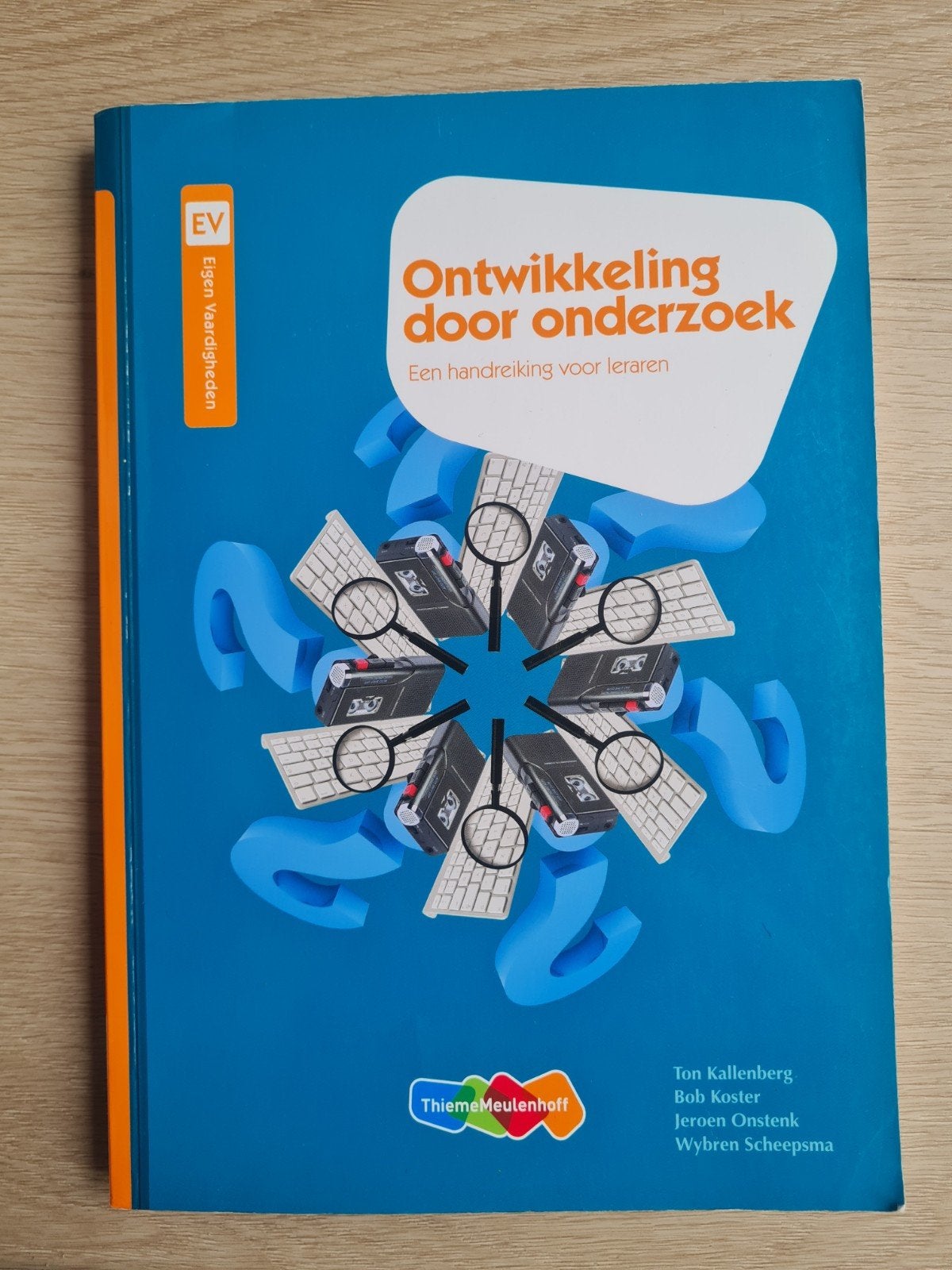 Ontwikkeling door onderzoek - Handreiking voor leraren, Ton Kallenberg, Bob Koster, Jeroen Onstenk, Wybren Scheepsma, Zo goed als nieuw