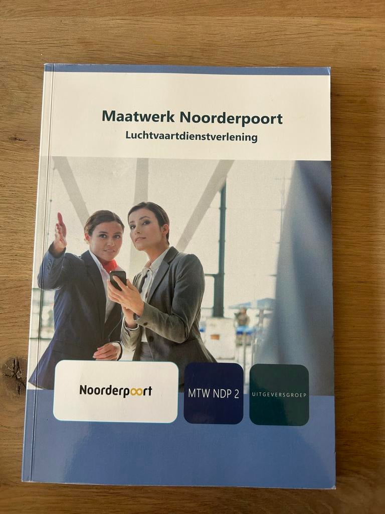 Gastvrijheid/Maatwerk Luchtvaartdienstverlener Noorderpoort, Boeken, Ophalen of Verzenden, Zo goed als nieuw, MBO