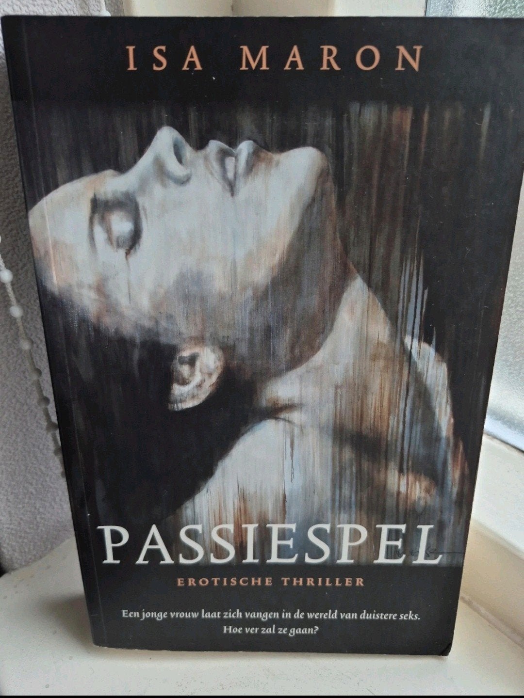 Passiespel - Erotische Thriller door Isa Maron, Boeken, Ophalen of Verzenden, Gelezen, Isa Maron, Nederland