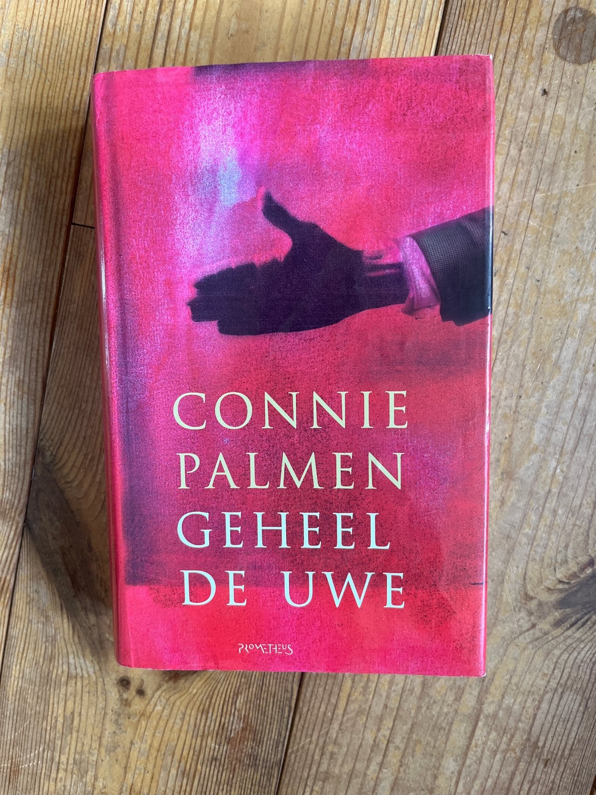 Connie Palmen - Geheel de Uwe (Boek), Ophalen of Verzenden, Zo goed als nieuw, Nederland