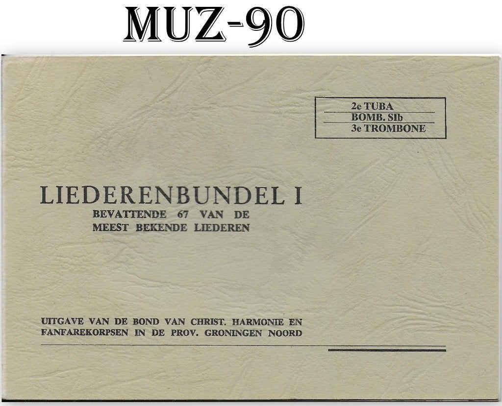 Muz90 bladmuziek liederenbundel 1-, Verzenden, Gebruikt, Artiest of Componist, Tuba
