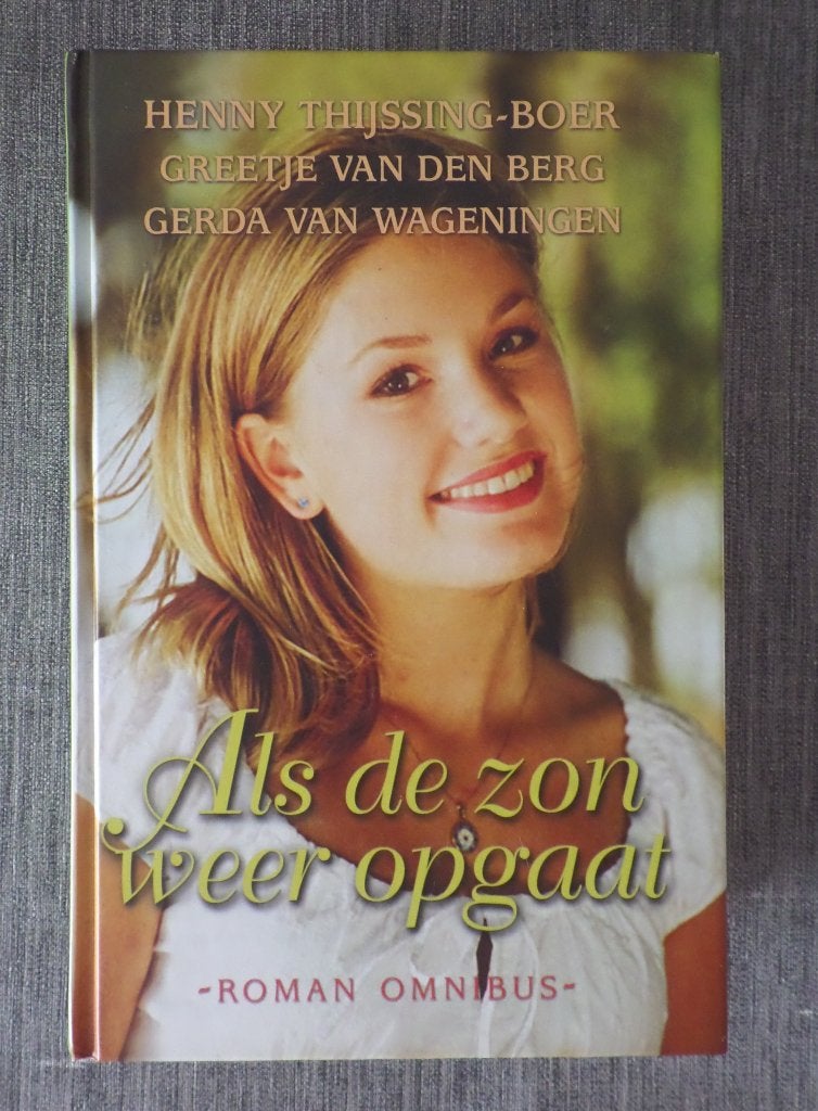 Als de zon weer opgaat Omnibus, Diverse auteurs, Ophalen of Verzenden, Zo goed als nieuw, Nederland