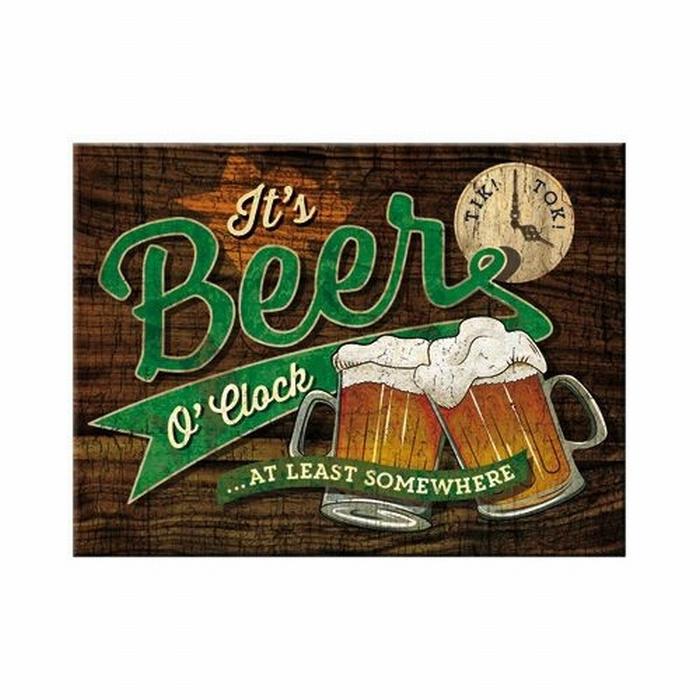 Its beer o clock somewhere magneet reclame koelkastmagneet