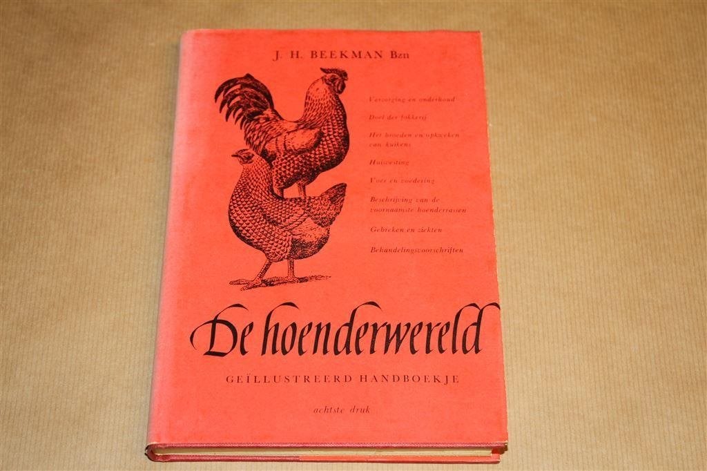 De hoenderwereld. Geïllustreerd handboekje., Ophalen of Verzenden, Gelezen, Vogels