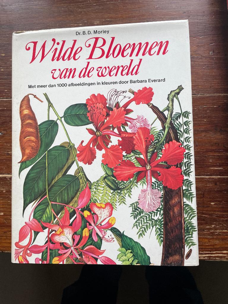 B.D. Morley Wilde Bloemen van de wereld 1971, Gelezen, Bloemen, Planten en Bomen, B.D. Morley, Ophalen of Verzenden