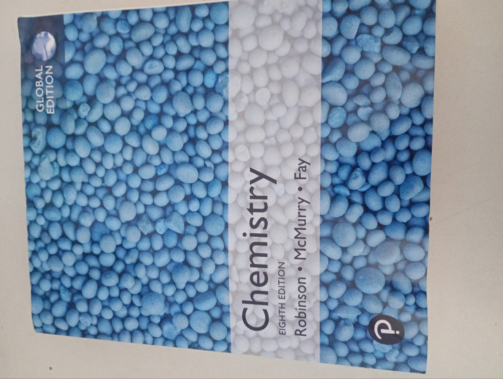 Chemistry Global 8th Ed. - Robinson, McMurry, Fay, Boeken, Studieboeken en Cursussen, Ophalen, Zo goed als nieuw, HBO