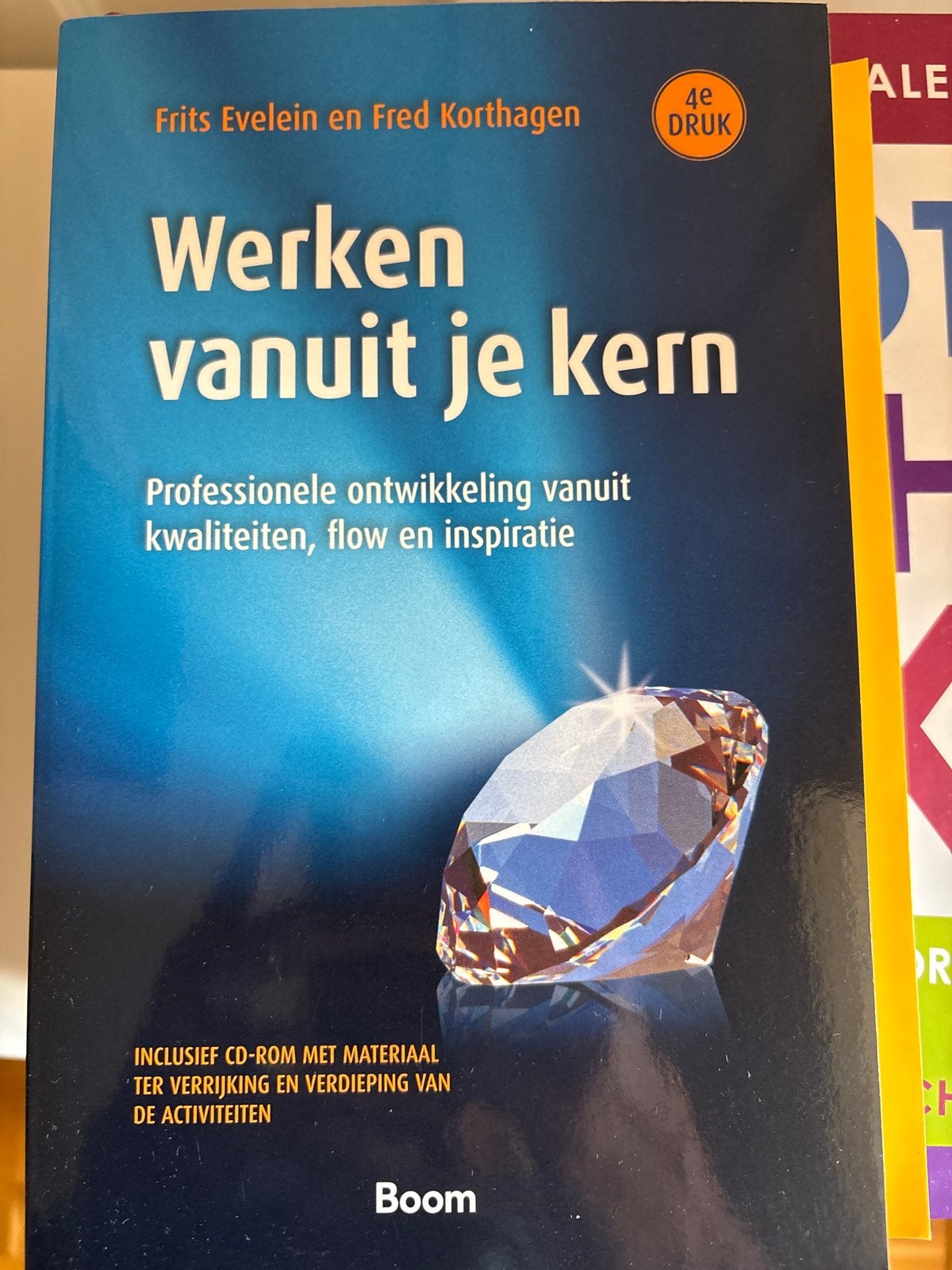 Werken vanuit je kern - Frits Evelein & Fred Korthagen, Boeken, Ophalen of Verzenden, Nieuw