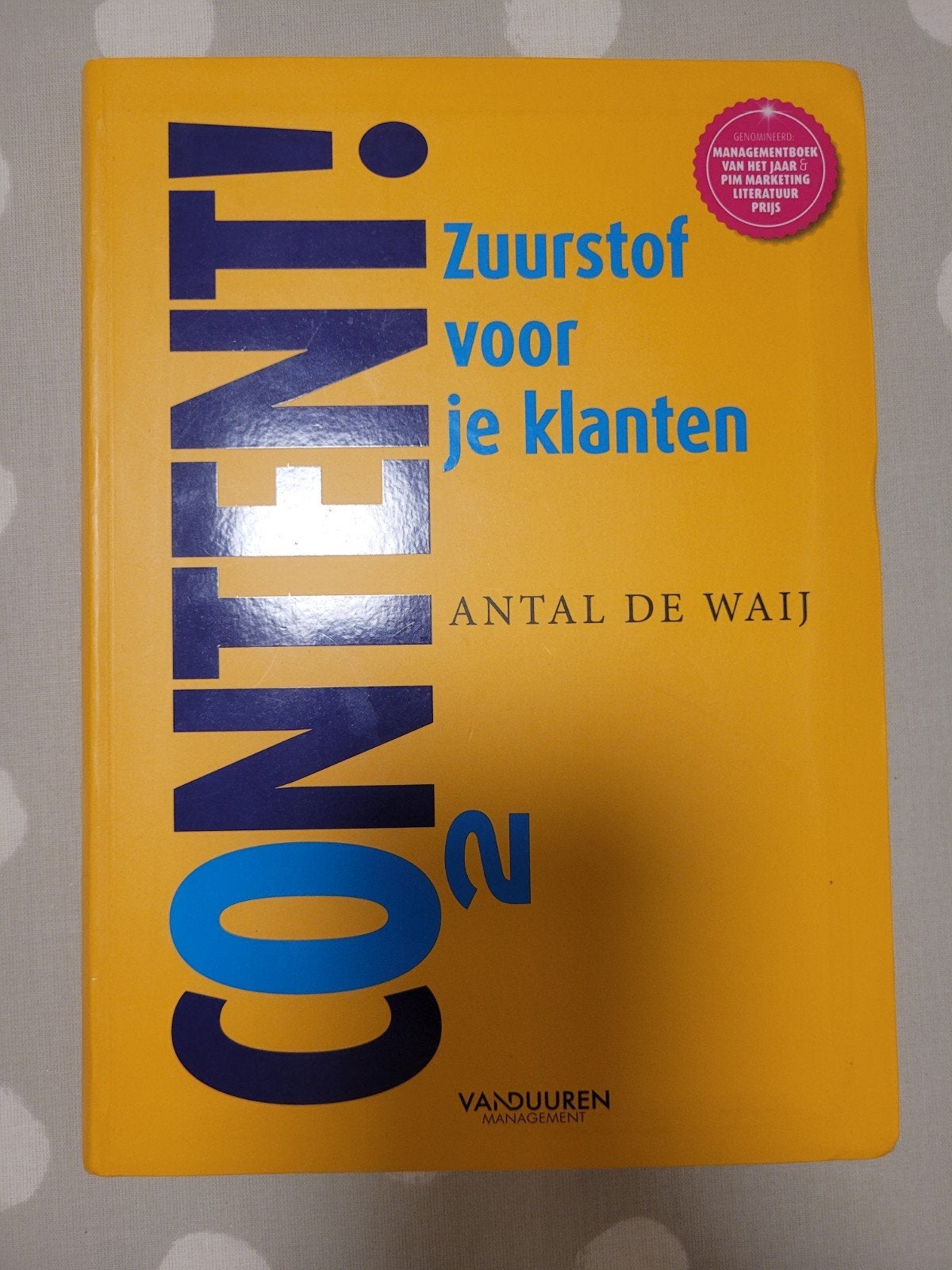 Antal de Waij - Content!, Antal de Waij, Ophalen of Verzenden, Management, Zo goed als nieuw