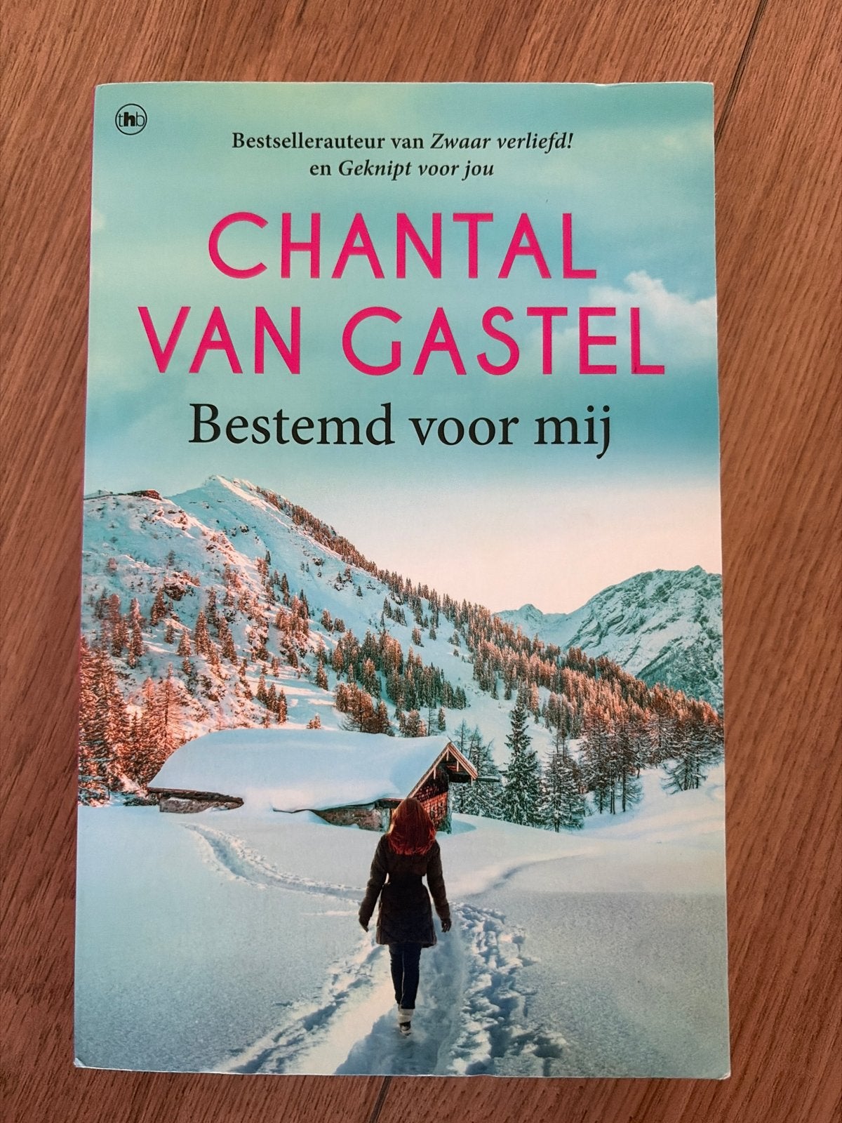 Chantal van Gastel - Bestemd voor mij (roman), Ophalen of Verzenden, Gelezen, Nederland