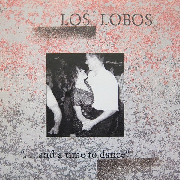 Los Lobos - And A Time To Dance cd, Cd's en Dvd's, Cd's | Pop, Ophalen of Verzenden, Zo goed als nieuw