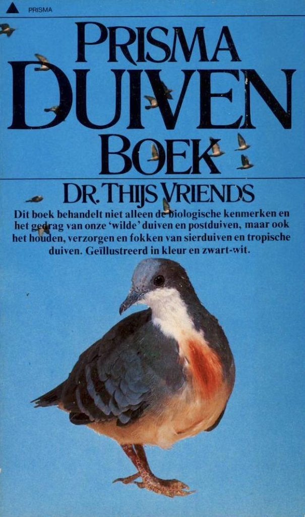Prisma Duivenboek - Thijs Vriends, Boeken, Ophalen of Verzenden, Zo goed als nieuw, Thijs Vriends, Vogels