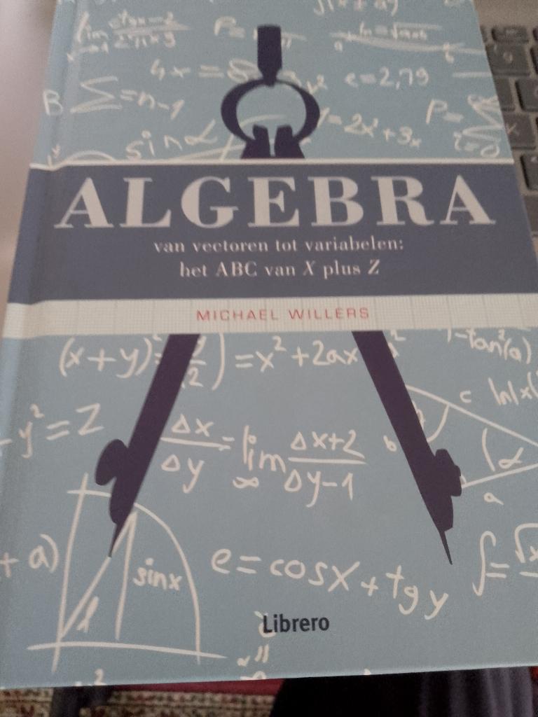 boek algebra   van vectoren tot variabelen  willers, Ophalen of Verzenden, Zo goed als nieuw, Natuurwetenschap
