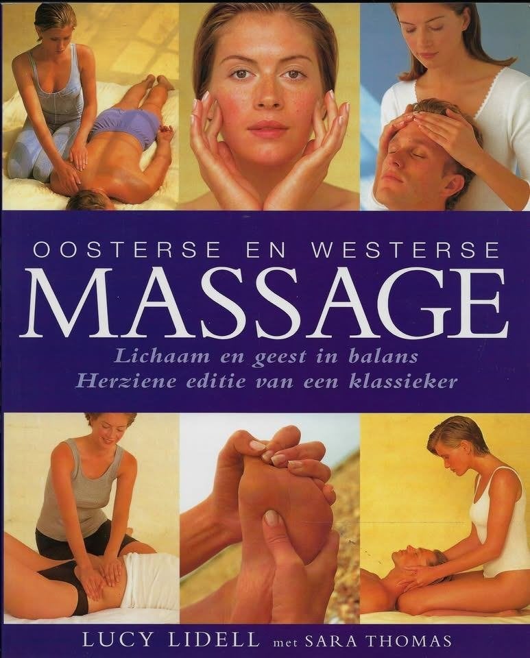 BOEKWERK OOSTERSE EN WESTERSE MASSAGE ., Spiritualiteit algemeen, Nieuw, Instructieboek, Lucy Lidell