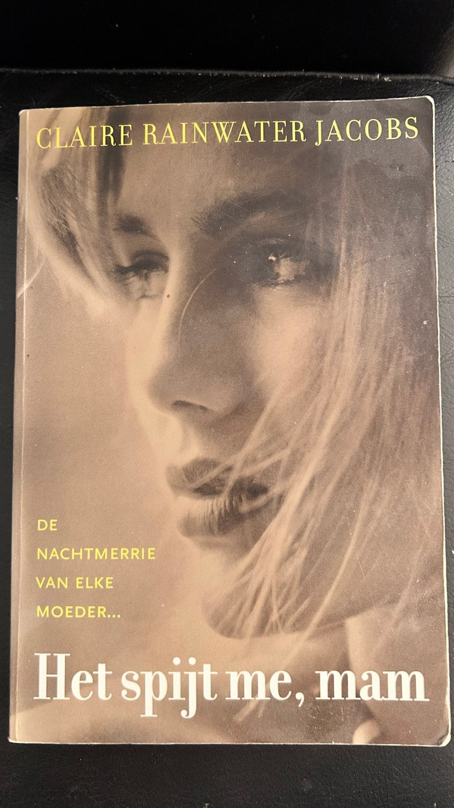 Het spijt me, mam - Claire Rainwater Jacobs, Boeken, Ophalen of Verzenden, Gelezen, Nederland
