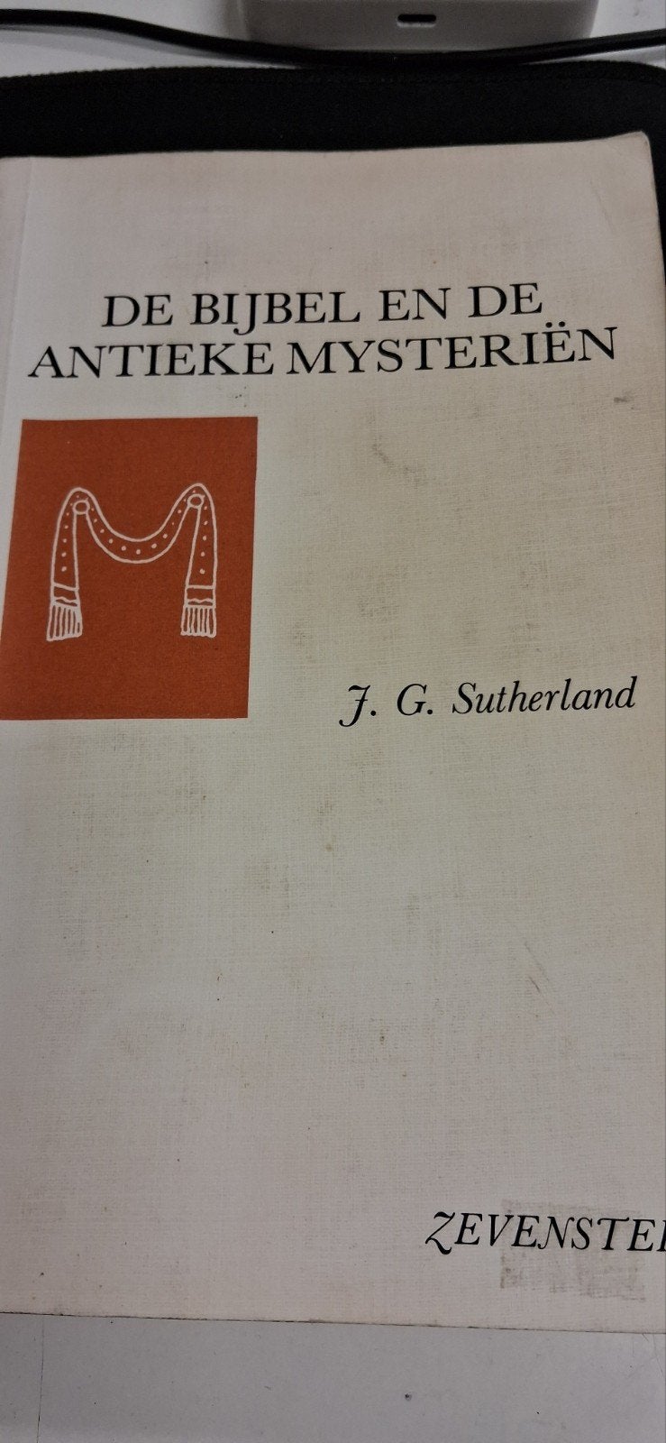 De Bijbel en de Antieke Mysteriën - J. G. Sutherland, Ophalen of Verzenden
