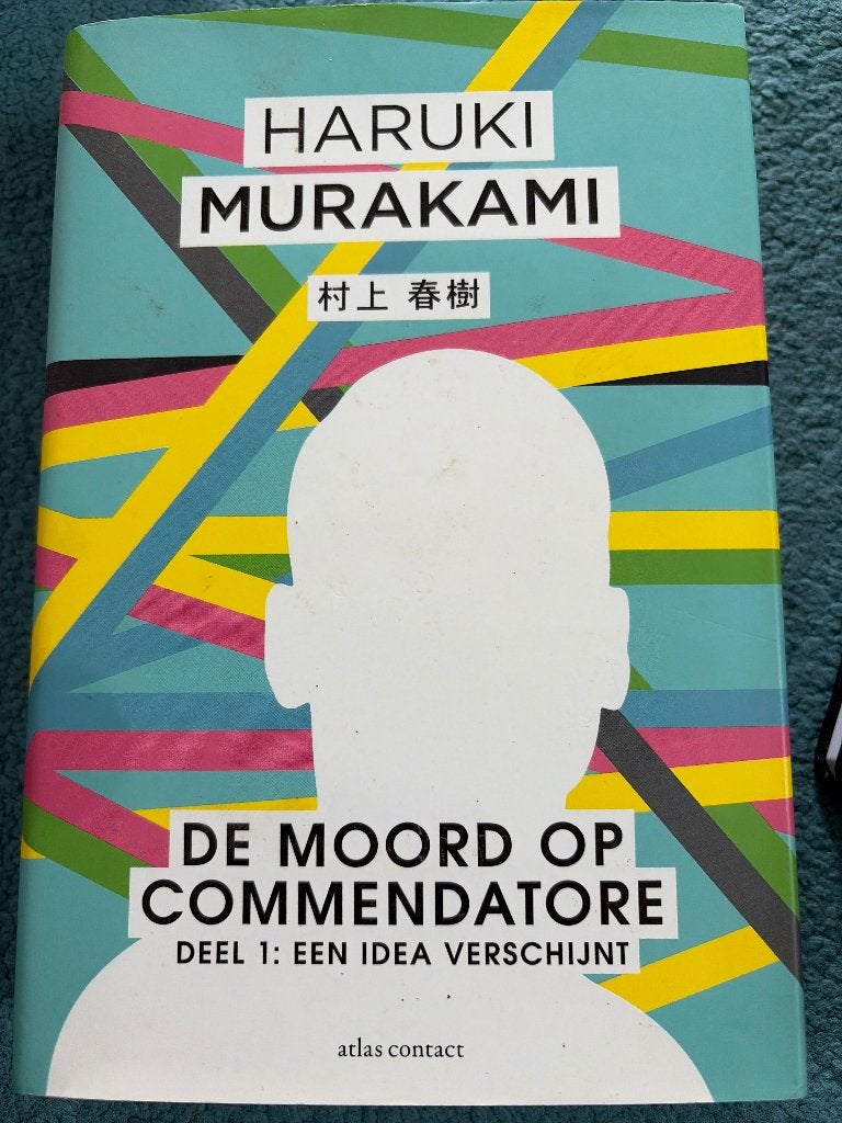 De Moord op Commendatore - Deel 1: Een idee verschijnt, Boeken, Ophalen, Haruki Murakami, Zo goed als nieuw, Nederland