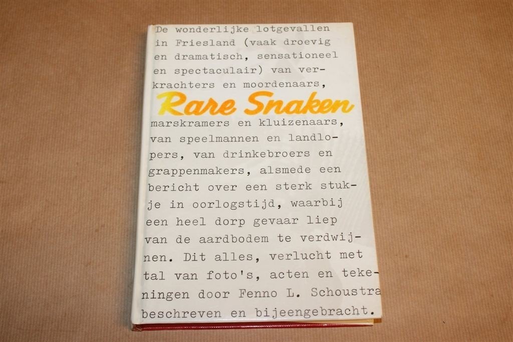 Rare Snaken — Met Eijke Wijkstra, Friese Geschiedenis, Boeken, Ophalen of Verzenden, Gelezen