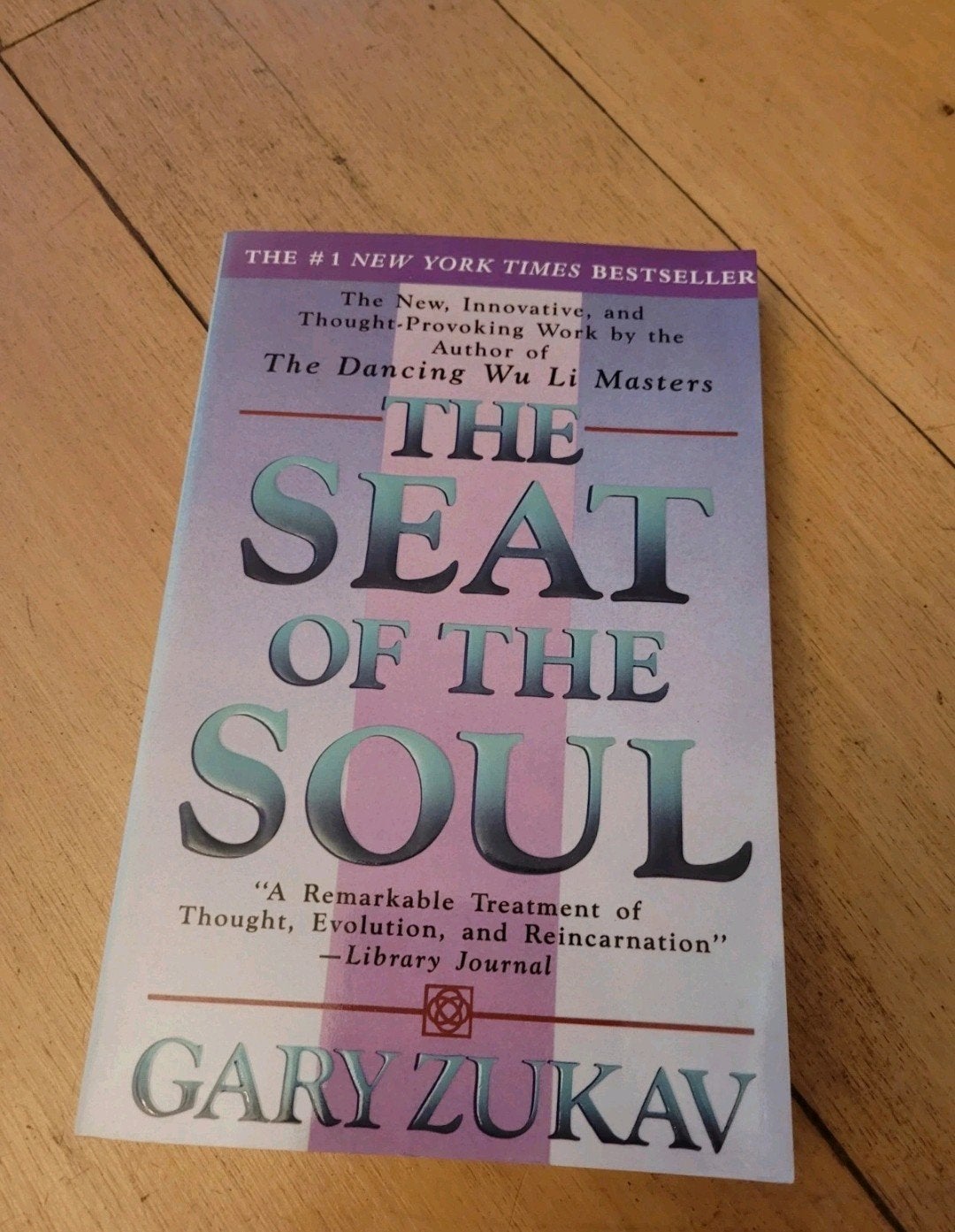 The Seat of the Soul - Gary Zukav (Engels), Achtergrond en Informatie, Ziel of Sterfelijkheid, Gary Zukav, Ophalen of Verzenden