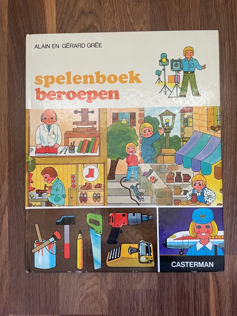Spelenboek Beroepen - Alain Gree - 1974 - vintage, Gelezen, Non-fictie, Ophalen of Verzenden, Alain Gree