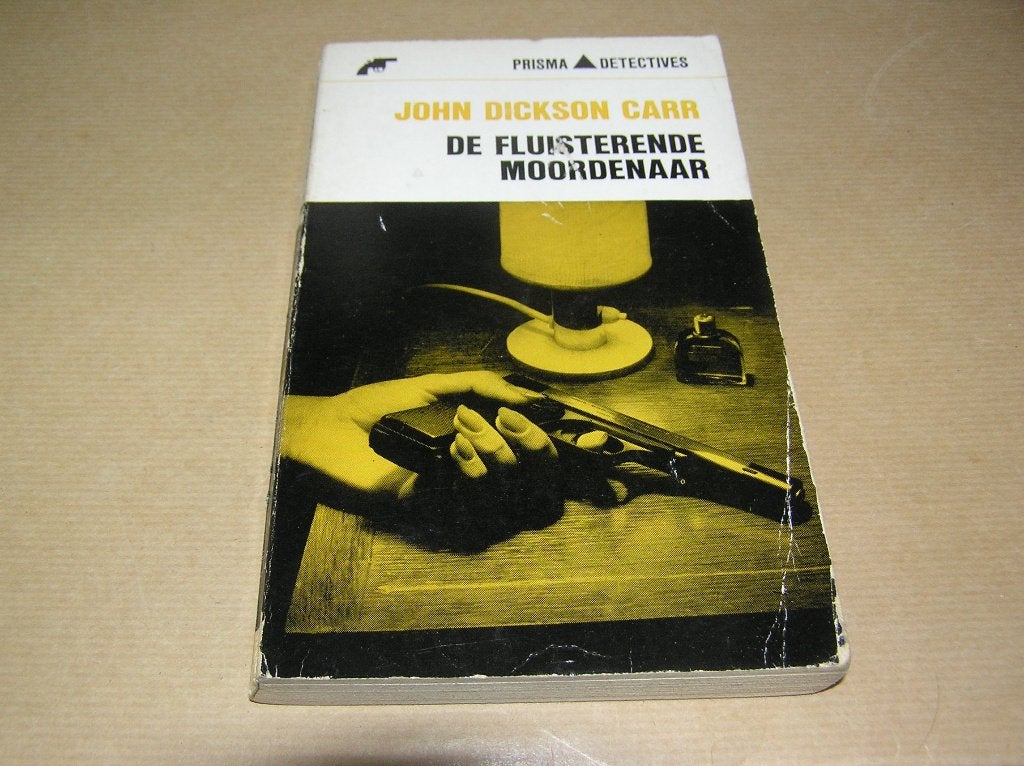 De Fluisterende Moordenaar-John Dickson Carr, Ophalen of Verzenden, Gelezen, John Dickson Carr