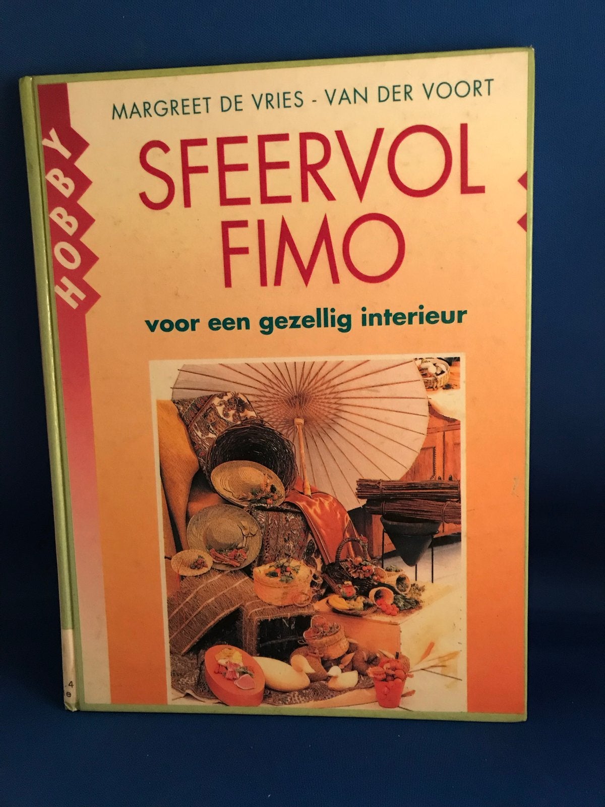 Sfeervol Fimo: Voor een gezellig interieur - Hobbyboek, Hobby en Vrije tijd, Ophalen, Gebruikt, Overige thema's, Meerkleurig