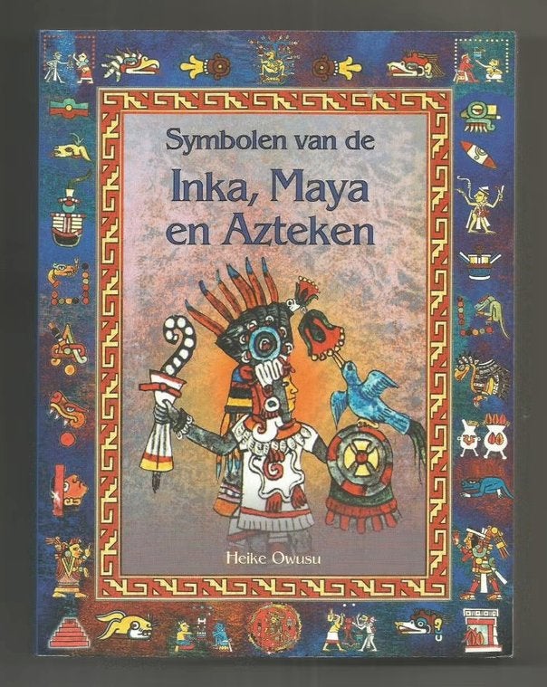 Symbolen van de Inka, Maya en Azteken - H. Owusu, Ophalen of Verzenden, Nieuw, Overige onderwerpen, Overige typen