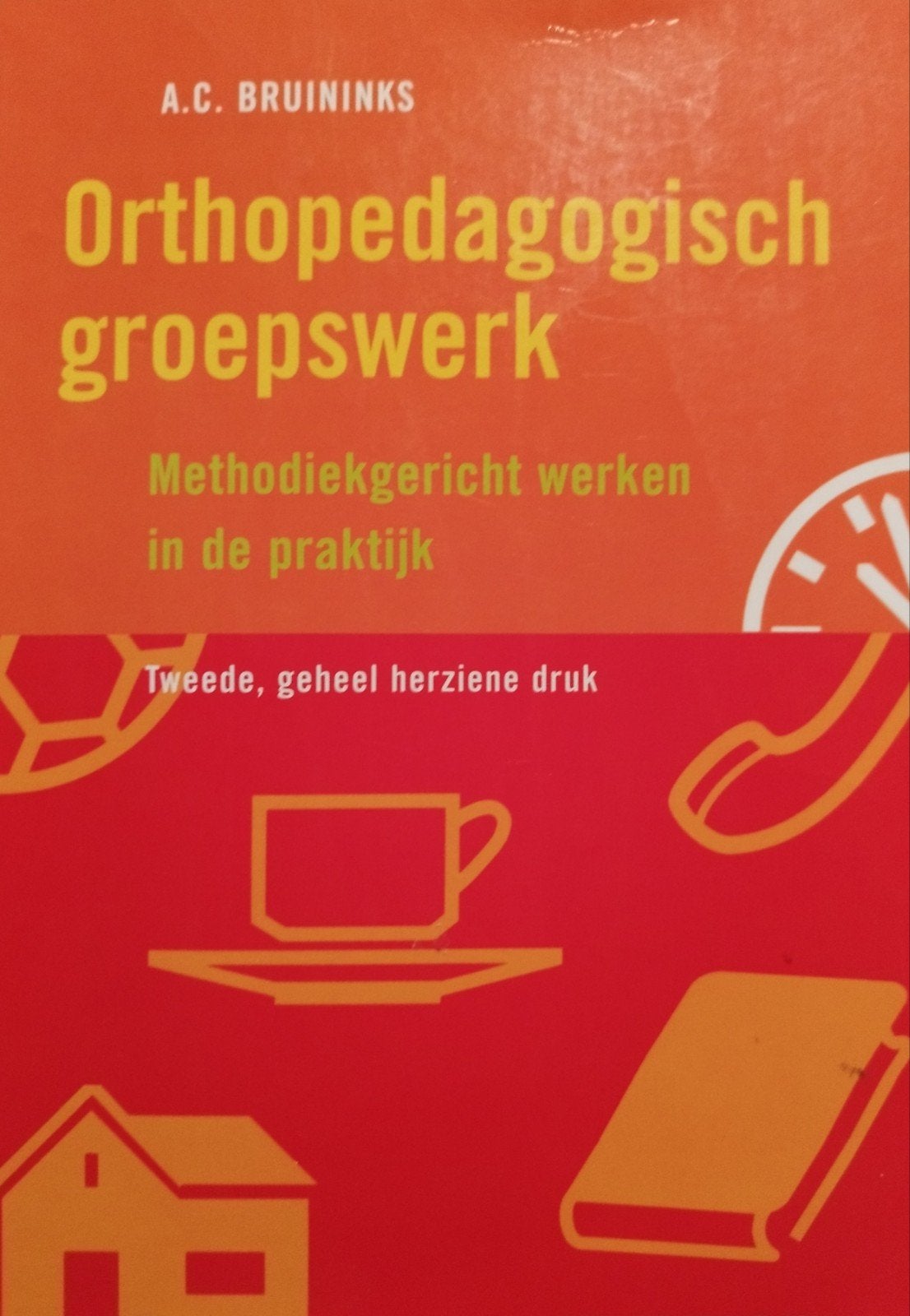 Orthopedagogisch groepswerk - Methodiekgericht werken, A.C. Bruininks, Zo goed als nieuw, Gamma, HBO