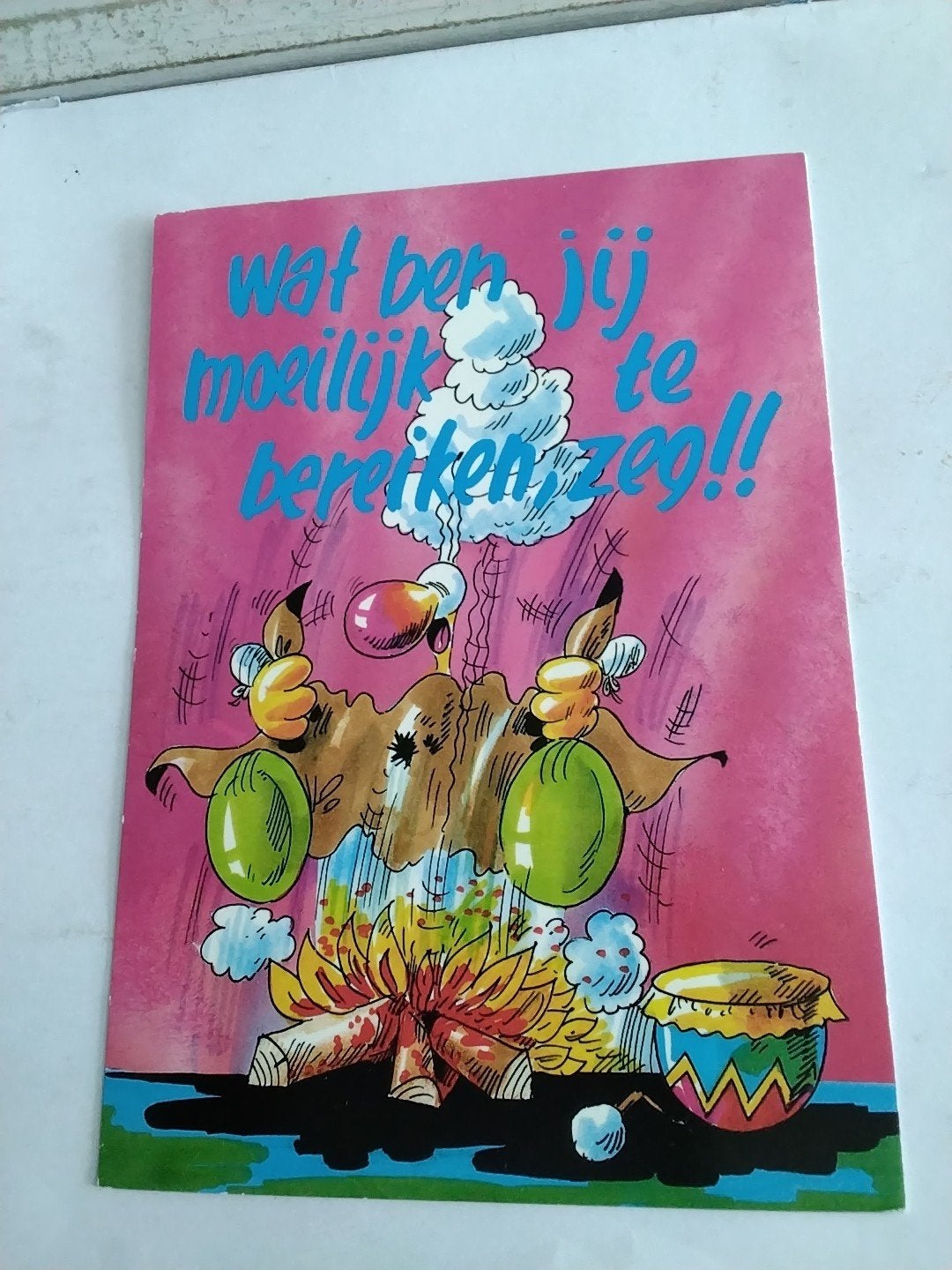 Grappige Ansichtkaart: Wat ben jij moeilijk te bereiken zeg!, Ophalen of Verzenden
