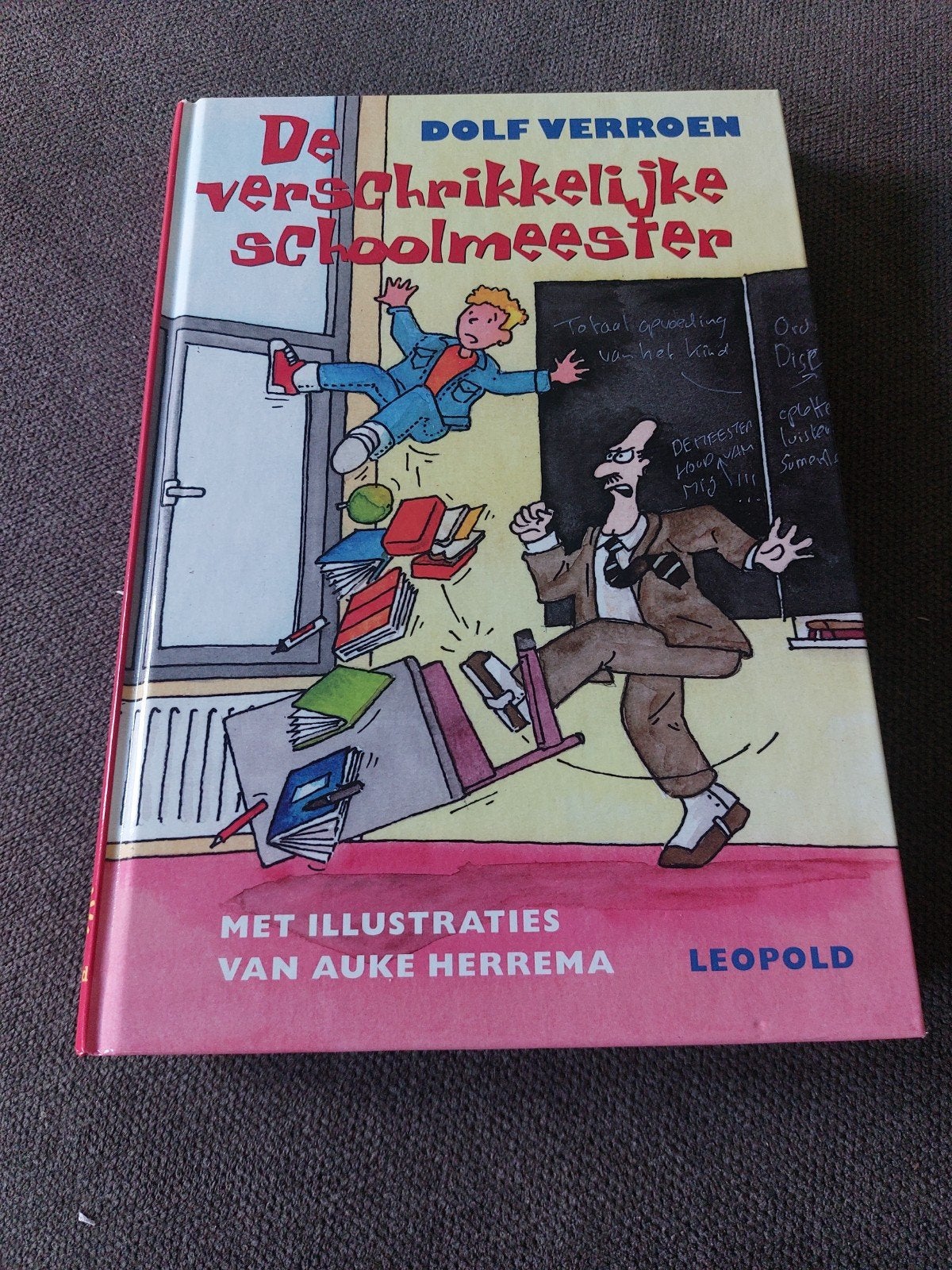 De Verschrikkelijke Schoolmeester - Dolf Verroen, Boeken, Ophalen of Verzenden, Zo goed als nieuw, Dolf Verroen, Fictie algemeen