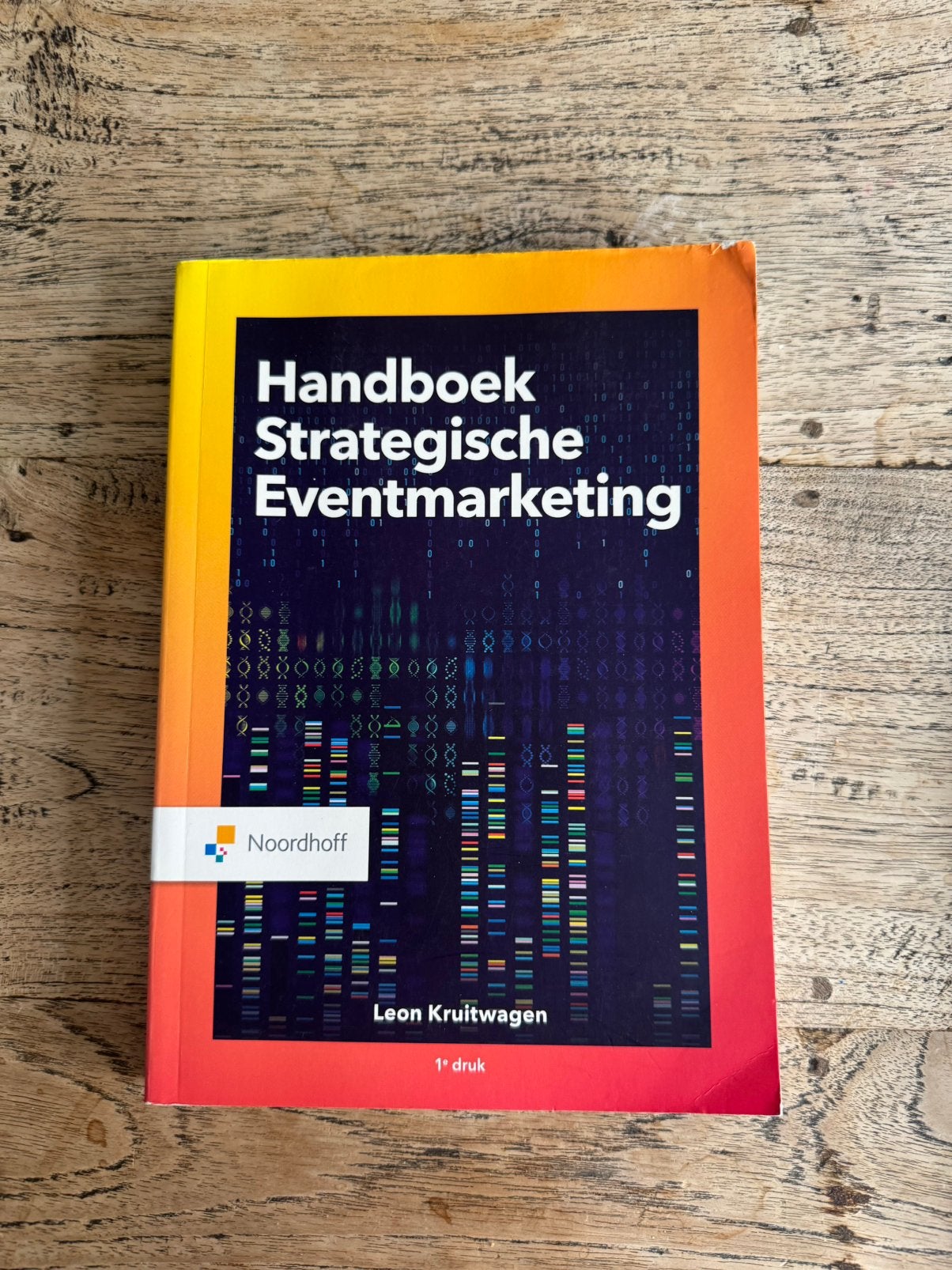 Handboek strategische eventmarketing 1e druk, Boeken, Ophalen of Verzenden, Zo goed als nieuw