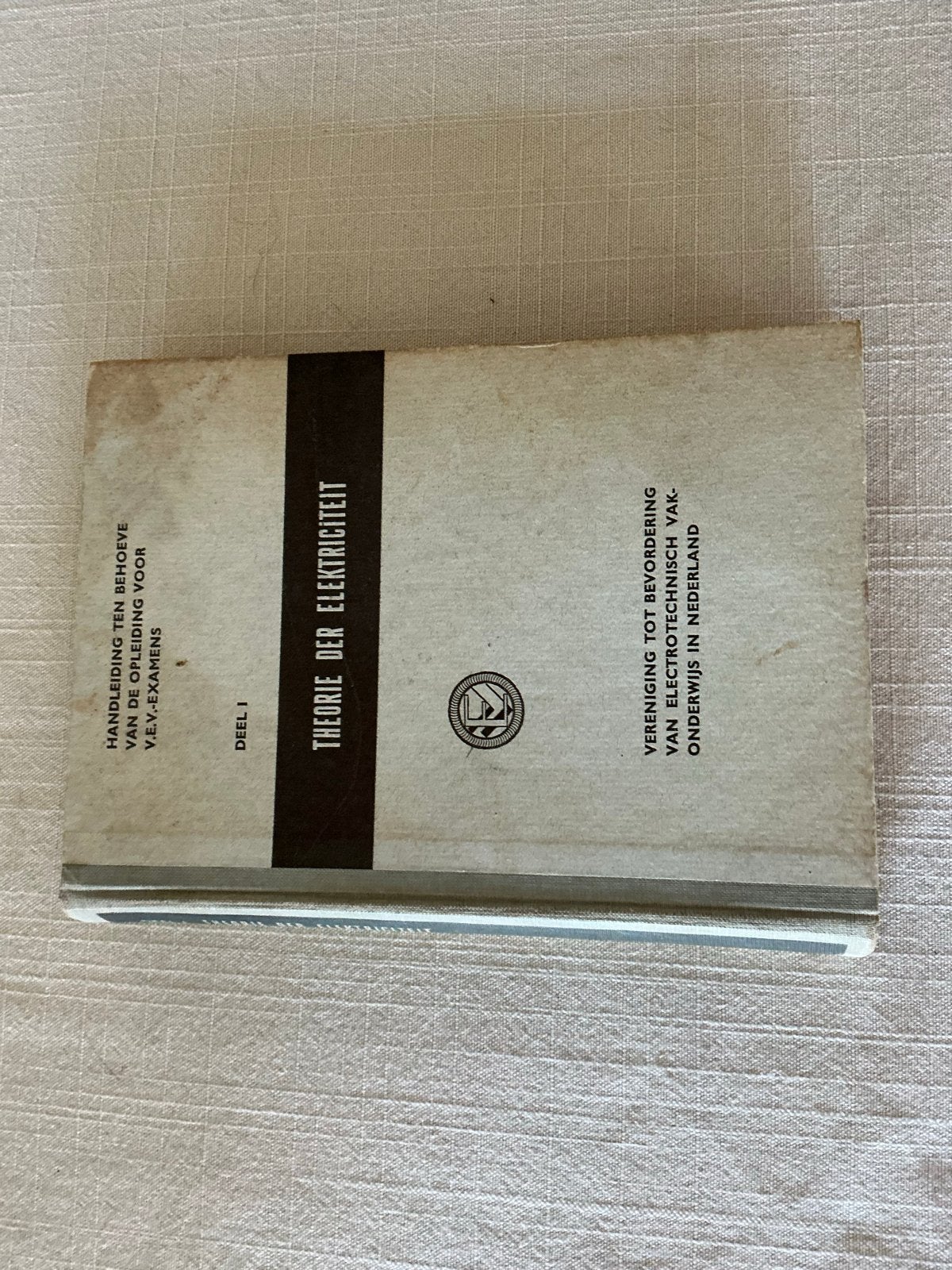Theorie der Elektriciteit - Handboek V.E.V.-examens, Boeken, Techniek, Ophalen, Gelezen, Elektrotechniek