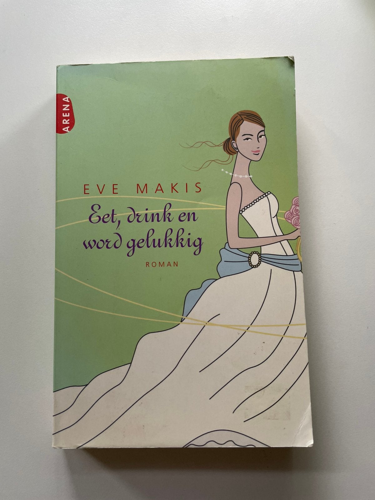 BOEK EET DRINK EN WORD GELUKKIG, Ophalen of Verzenden, Barok, Zo goed als nieuw, Overige typen