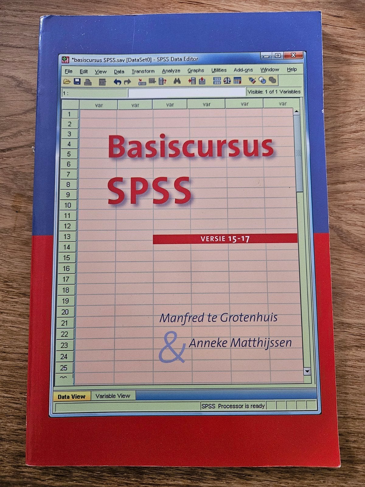 Basiscursus SPSS - Versie 15-17 - Derde editie, Gelezen, Niet van toepassing, Ophalen of Verzenden, Manfred te Grotenhuis & Anneke Matthijssen