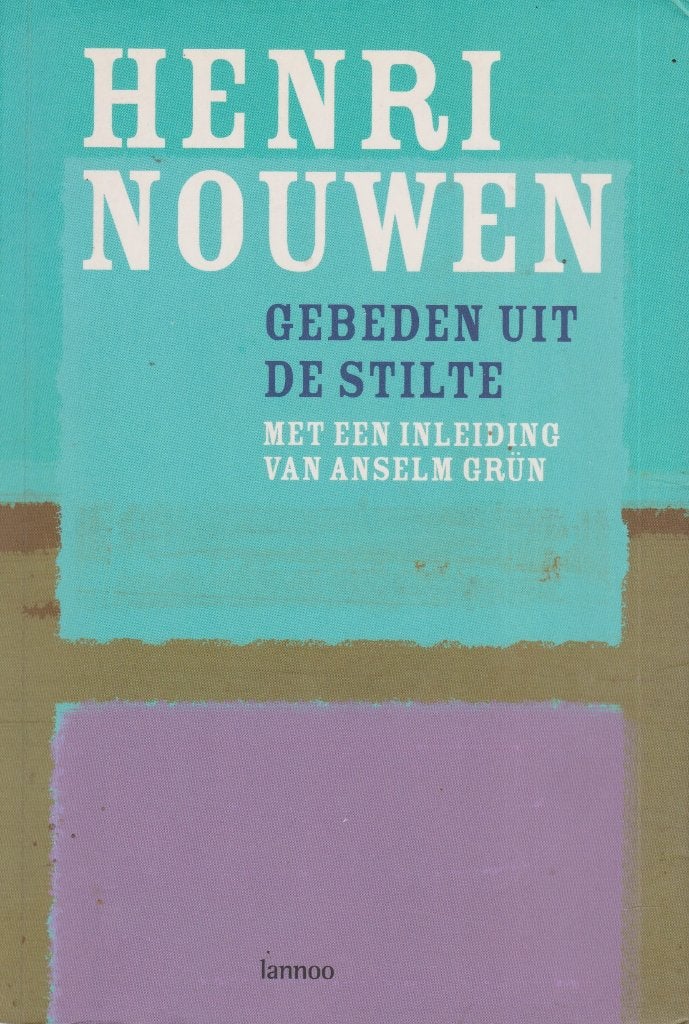HENRI NOUWEN - GEBEDEN UIT DE STILTE, Boeken, Ophalen of Verzenden