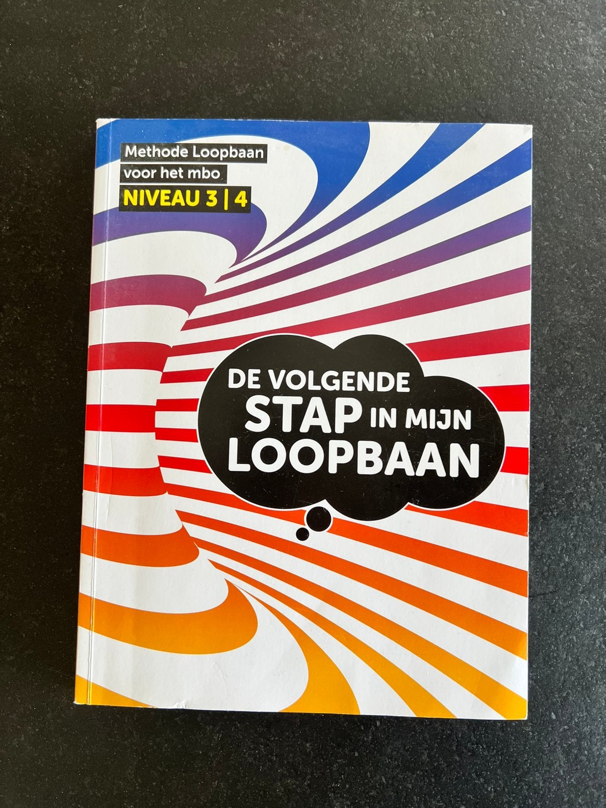 De volgende stap in mijn loopbaan, Ophalen, Zo goed als nieuw, Overige niveaus, Nederlands