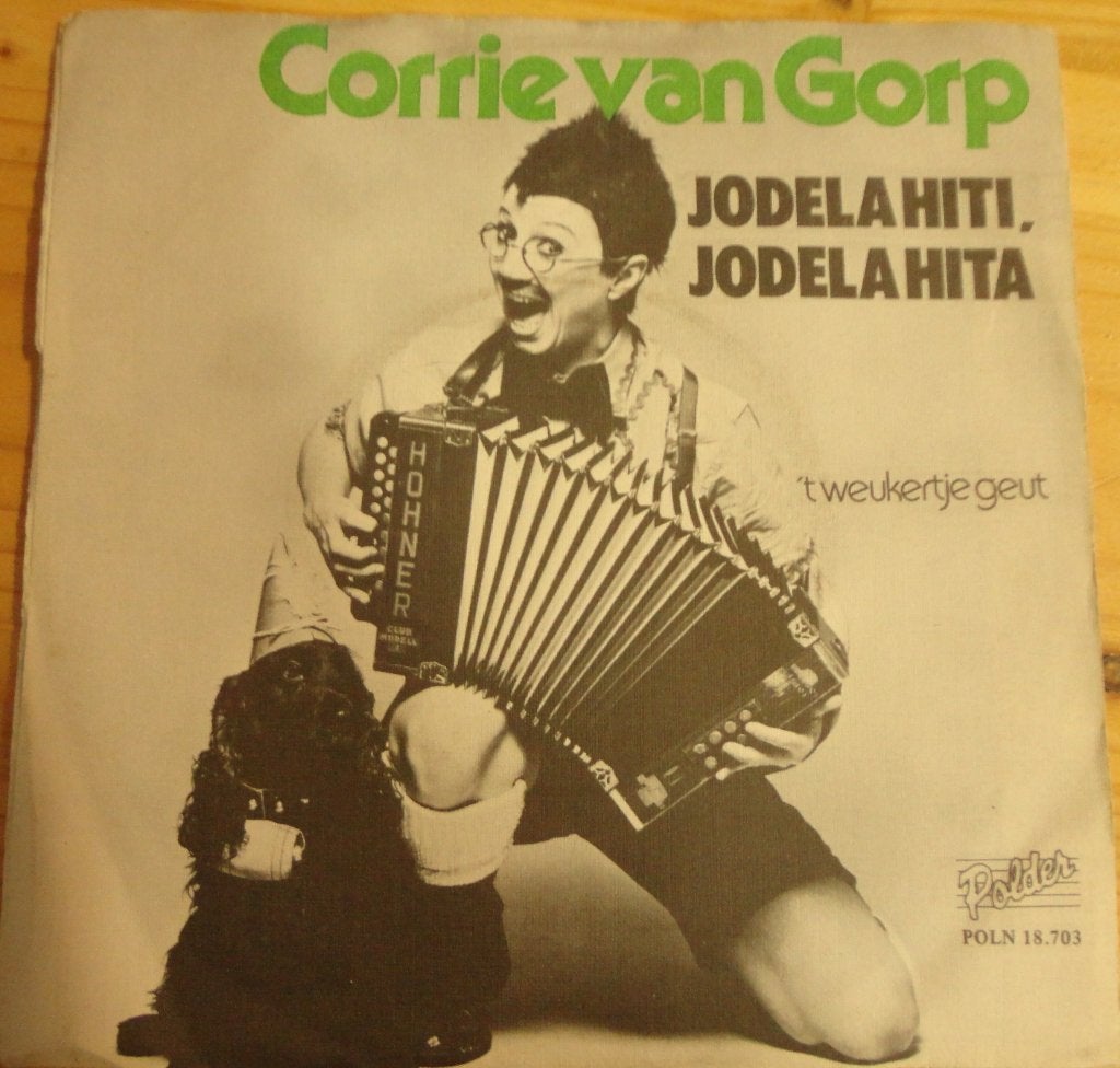 Corrie van Gorp > Jodela Hiti Jodela Hita, Ophalen of Verzenden, Gebruikt, 7 inch
