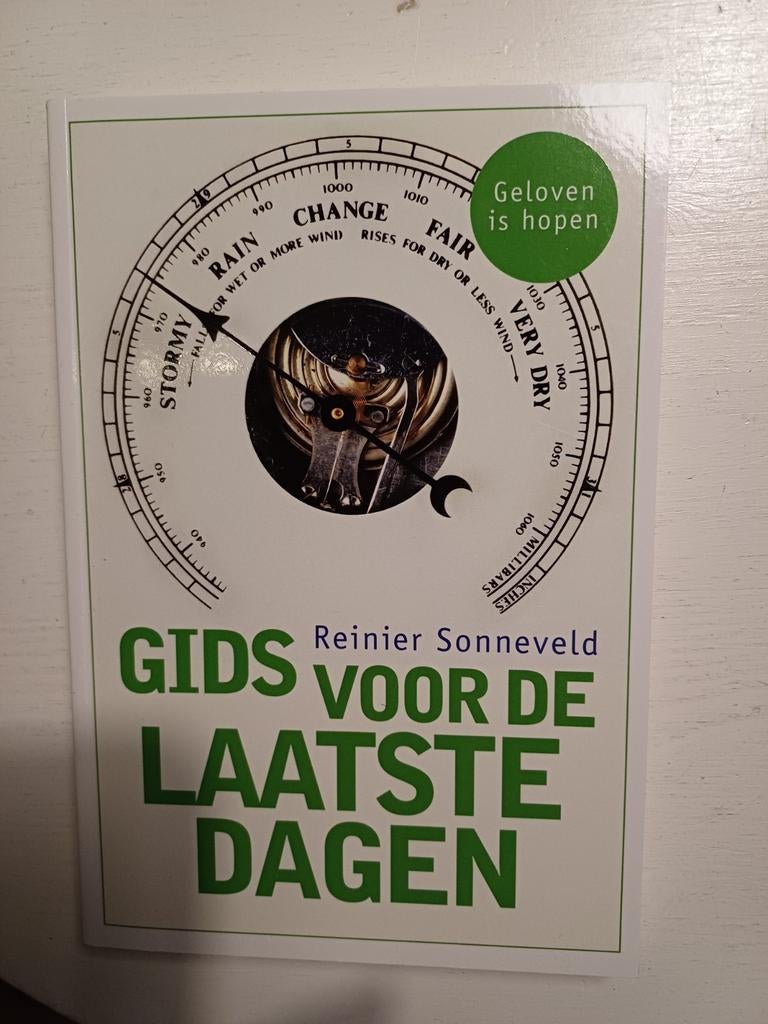 Gids voor de laatste dagen - Reinier Sonneveld, Boeken, Ophalen of Verzenden, Zo goed als nieuw, Reinier Sonneveld, Christendom | Protestants