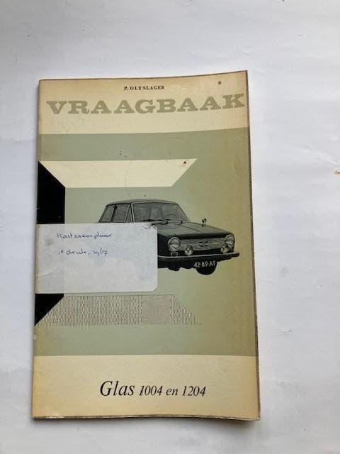 Vraagbaak           Glas    1004 - 1204          1962 - 1967, Ophalen of Verzenden