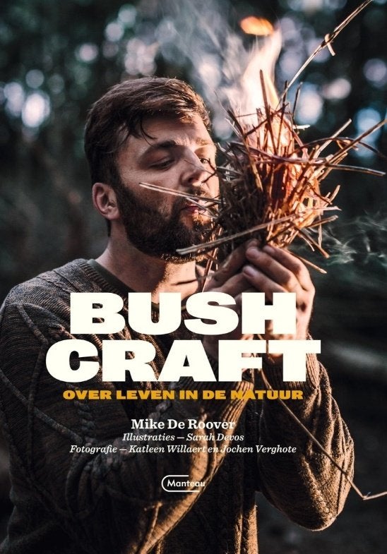 Bushcraft  -  Mike Deroover, Gelezen, Ophalen of Verzenden, Natuur algemeen, Mike De Roover
