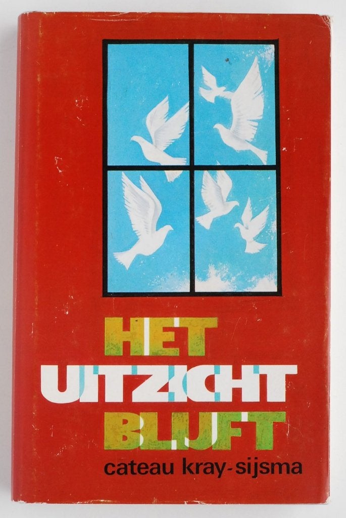 Het uitzicht blijft Cateau Kray-Sijsma - JH Kok Kampen 1973, Cateau Kray-Sijsma, Ophalen of Verzenden, Zo goed als nieuw, Nederland