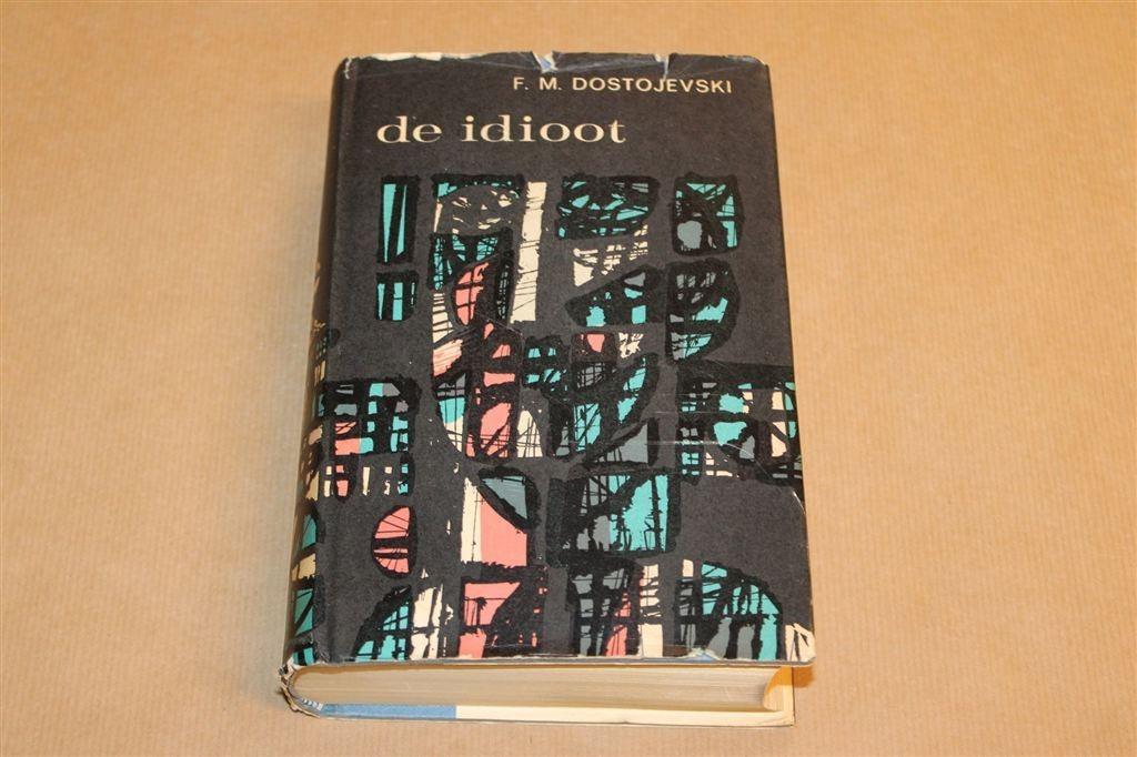 De Idioot — Fjodor Dostojevski, oude uitgave 1967 + SO, Boeken, Ophalen of Verzenden, Gelezen