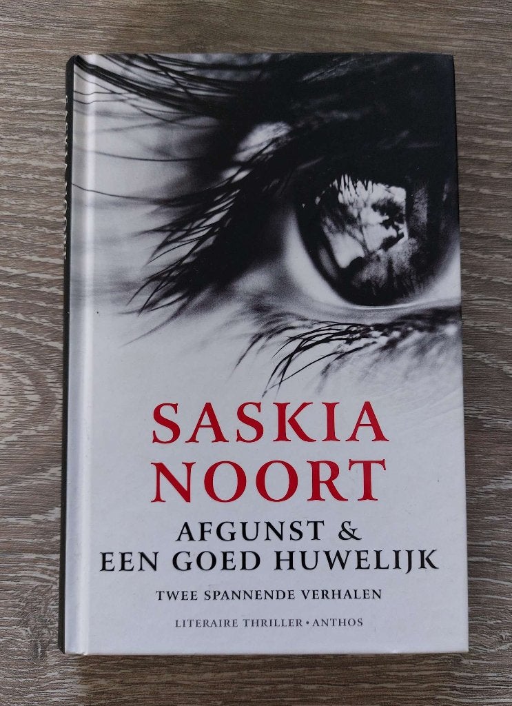 Saskia Noort - Afgunst en Een goed huwelijk, Ophalen of Verzenden, Zo goed als nieuw, Saskia Noort, Nederland
