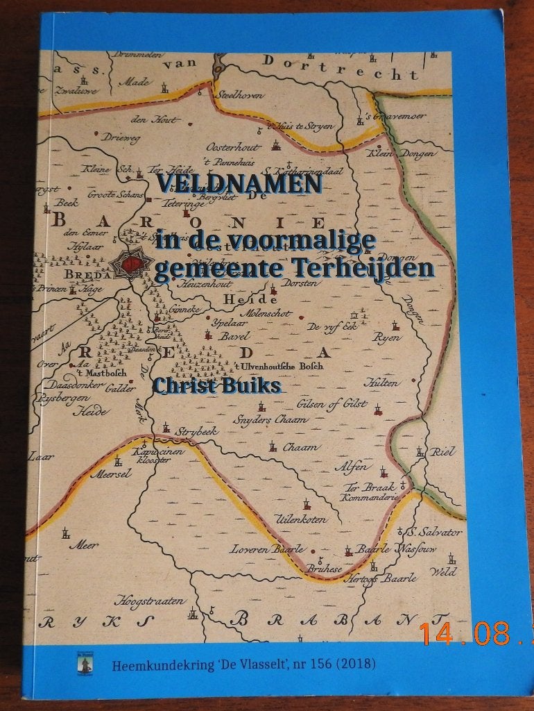 Veldnamen in de voormalige gemeente Terheijden, 20e eeuw of later, Ophalen of Verzenden, Zo goed als nieuw, Christ Buiks