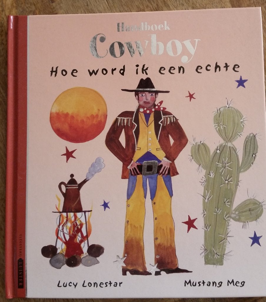 Boek Hoe word ik een echte Cowboy, Ophalen of Verzenden, Zo goed als nieuw, Clibbon, Fictie algemeen